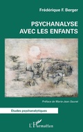 Cover: Psychanalyse avec les enfants - Editions L'Harmattan