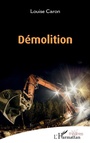 Cover: Démolition - Editions L'Harmattan