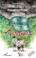 Cover: Trois amis pendant la guerre - Archipels