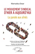 Cover: Le mouvement syndical d'hier &agrave; aujourd'hui - Editions L'Harmattan