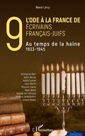 Cover: L'ode &agrave; la France de neuf &eacute;crivains fran&ccedil;ais-juifs - Editions L'Harmattan
