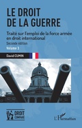 Cover: Le droit de la guerre - Editions L'Harmattan