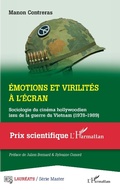 Cover: Emotions et virilit&eacute;s &agrave; l'&eacute;cran - Editions L'Harmattan