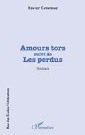 Cover: Amour tors - Editions L'Harmattan
