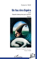 Cover: Un fou rire d'op&eacute;ra - Editions L'Harmattan