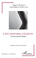Cover: L'incorporel f&eacute;minin - Editions L'Harmattan