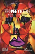 Cover: &Eacute;pop&eacute;e Cr&eacute;ole - Editions L'Harmattan