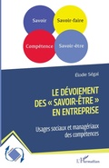 Cover: Le d&eacute;voiement des "savoir-&ecirc;tre" en entreprise - Editions L'Harmattan