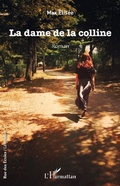 Cover: La dame de la colline - Editions L'Harmattan