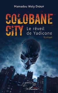 Enlarge image Cover: Colobane City - Editions L'Harmattan