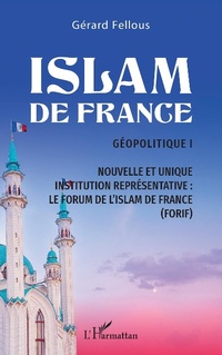 Abbildung von: Islam de France - Editions L'Harmattan