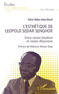 Cover: L'esth&eacute;tique de L&eacute;opold S&eacute;dar Senghor - Editions L'Harmattan