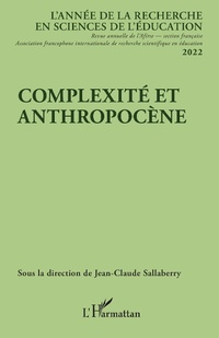 Enlarge image Cover: Complexité et anthropocène - Editions L'Harmattan