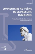 Cover: Commentaire au po&egrave;me de la m&eacute;decine d'Avicenne - Editions L'Harmattan