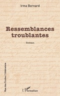 Cover: Ressemblances troublantes - Editions L'Harmattan