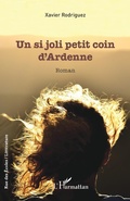 Cover: Un si joli petit coin d'Ardenne - Editions L'Harmattan