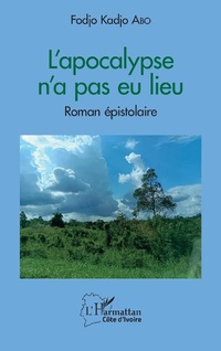 Abbildung von: L'apocalypse n'a pas eu lieu - Editions L'Harmattan