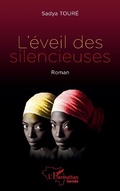 Cover: L'&eacute;veil des silencieuses - Editions L'Harmattan