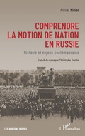 Cover: Comprendre la notion de nation en Russie - Editions L'Harmattan