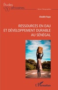 Cover: Ressources en eau et d&eacute;veloppement durable au S&eacute;n&eacute;gal - Editions L'Harmattan