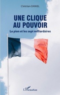 Cover: Une clique au pouvoir - Editions L'Harmattan