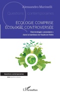 Cover: Ecologie comprise, &eacute;cologie controvers&eacute;e - Editions L'Harmattan