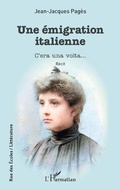 Cover: Une &eacute;migration italienne - Editions L'Harmattan