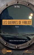 Cover: Les guerres de Fabliot - Editions L'Harmattan