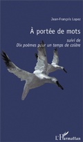 Cover: A port&eacute;e de mots - Editions L'Harmattan