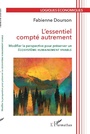 Cover: L'essentiel compté autrement - Editions L'Harmattan