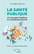 Cover: La sant&eacute; publique - Editions L'Harmattan