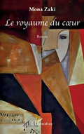 Cover: Le royaume du c ur - Editions L'Harmattan