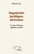 Cover: Singularit&eacute;s juridiques africaines - Editions L'Harmattan