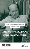 Cover: La filmographie raisonn&eacute;e de Ladislas Starewitch - Editions L'Harmattan