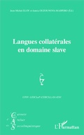 Cover: Langues collat&eacute;rales en domaine slave - Editions L'Harmattan