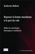 Cover: Repenser la femme musulmane et le port du voile - Editions L'Harmattan