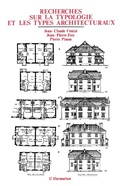 Cover: Recherches sur la typologie et les types architecturaux - Editions L'Harmattan