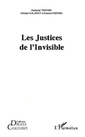 Cover: Les Justices de l'Invisible - Editions L'Harmattan