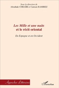 Cover: Les Mille et une nuits et le r&eacute;cit oriental - Editions L'Harmattan