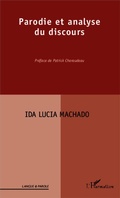 Cover: Parodie et analyse du discours - Editions L'Harmattan