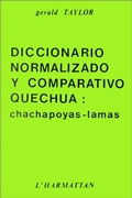 Cover: Diccionario normalizado y companativo quechua:chachapoyas-lamas - Editions L'Harmattan