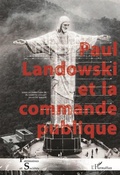 Cover: Paul Landowski et la commande publique - Editions L'Harmattan