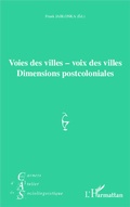 Cover: Voies des villes - voix des villes - Editions L'Harmattan