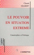 Cover: Le pouvoir en situation extr&ecirc;me - Editions L'Harmattan