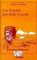Cover: Les Kurdes par del&agrave; l'exode - Editions L'Harmattan