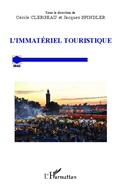Cover: L'immat&eacute;riel touristique - Editions L'Harmattan