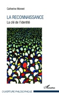 Cover: La reconnaissance - Editions L'Harmattan