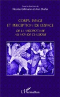 Cover: Corps, image et perception de l'espace - Editions L'Harmattan