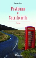 Cover: Posthume et sacrificielle - Editions L'Harmattan