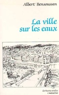 Cover: La ville sur les eaux - Editions L'Harmattan